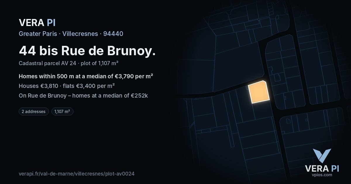 44 bis Rue de Brunoy, Villecresnes at night – the plot lit, the parcels around coloured by the prices near them
