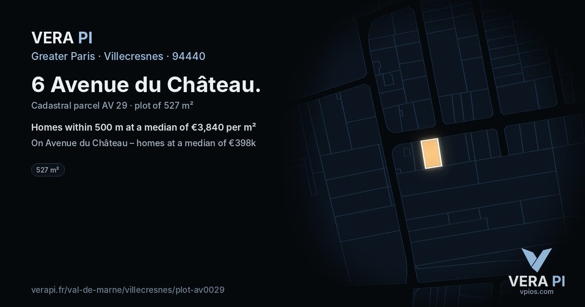 6 Avenue du Château, Villecresnes at night – the plot lit, the parcels around coloured by the prices near them