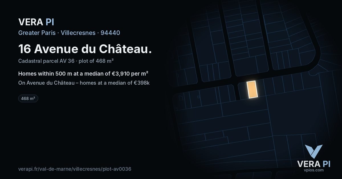 16 Avenue du Château, Villecresnes at night – the plot lit, the parcels around coloured by the prices near them