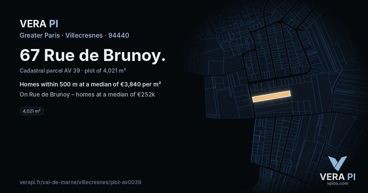 67 Rue de Brunoy, Villecresnes at night – the plot lit, the parcels around coloured by the prices near them