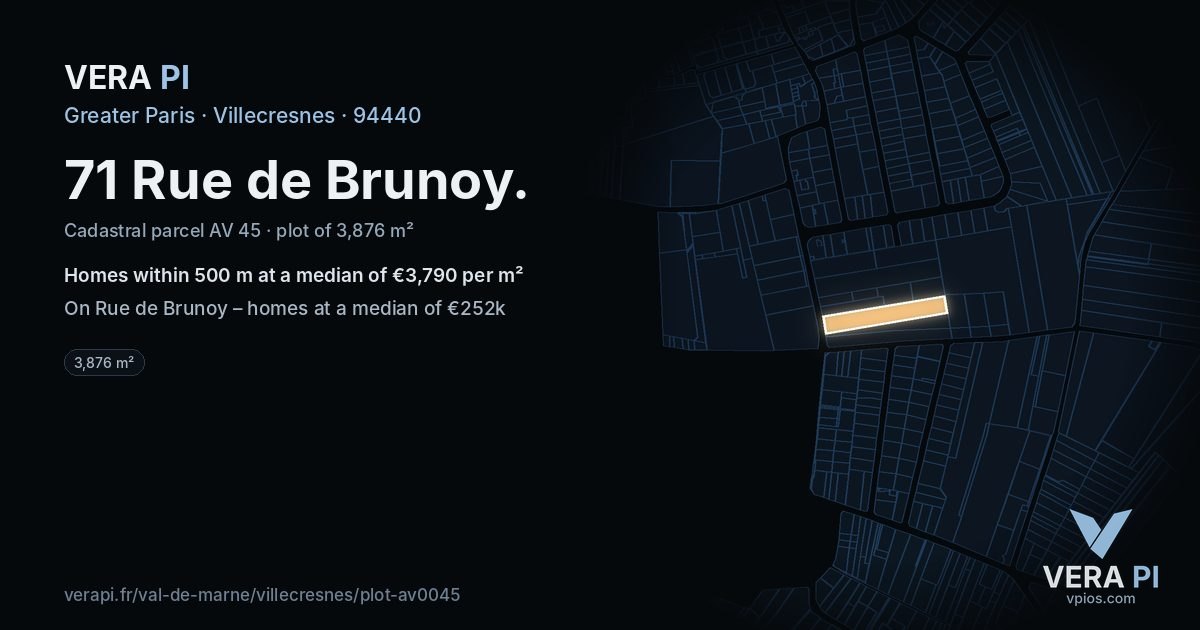 71 Rue de Brunoy, Villecresnes at night – the plot lit, the parcels around coloured by the prices near them