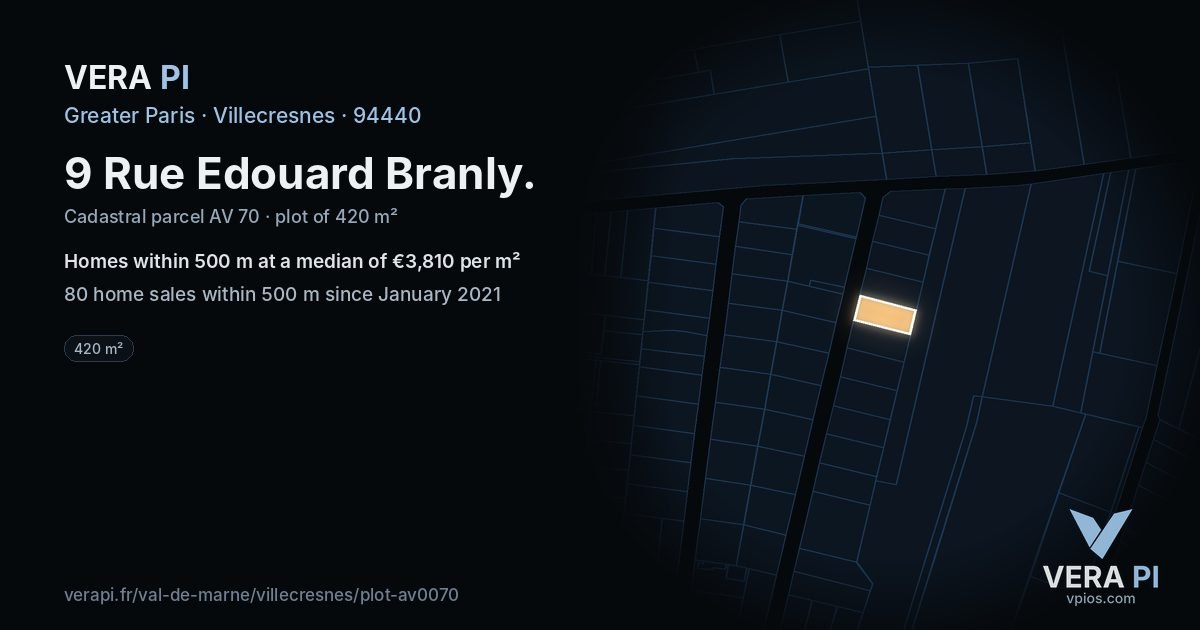 9 Rue Edouard Branly, Villecresnes at night – the plot lit, the parcels around coloured by the prices near them