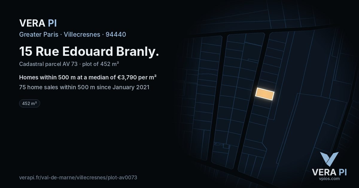 15 Rue Edouard Branly, Villecresnes at night – the plot lit, the parcels around coloured by the prices near them