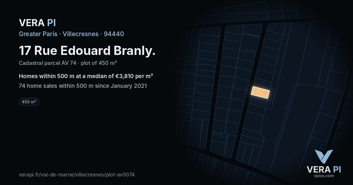 17 Rue Edouard Branly, Villecresnes at night – the plot lit, the parcels around coloured by the prices near them
