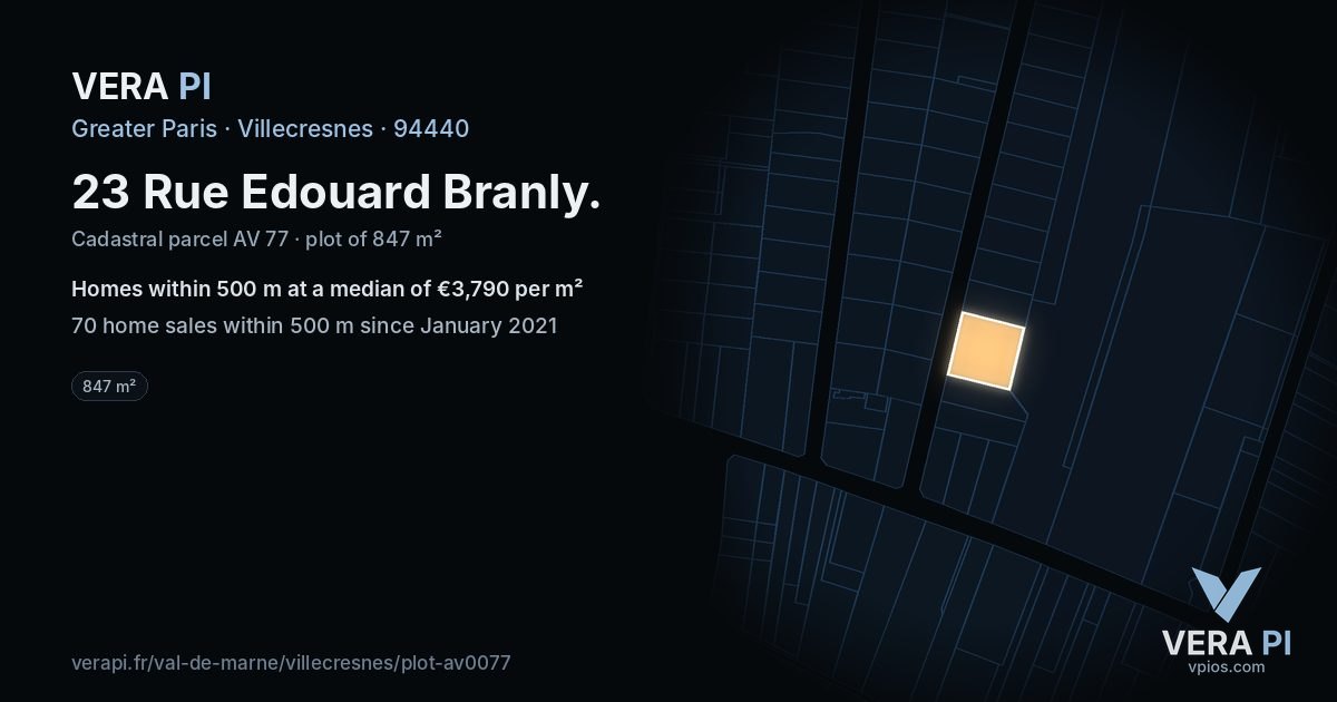 23 Rue Edouard Branly, Villecresnes at night – the plot lit, the parcels around coloured by the prices near them