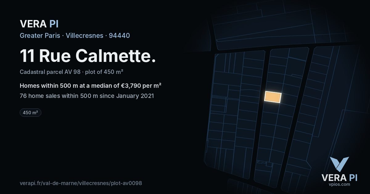 11 Rue Calmette, Villecresnes at night – the plot lit, the parcels around coloured by the prices near them