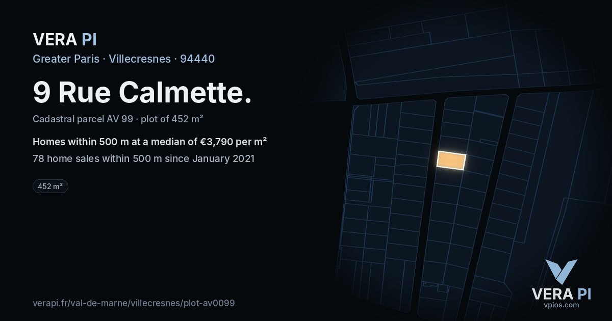 9 Rue Calmette, Villecresnes at night – the plot lit, the parcels around coloured by the prices near them