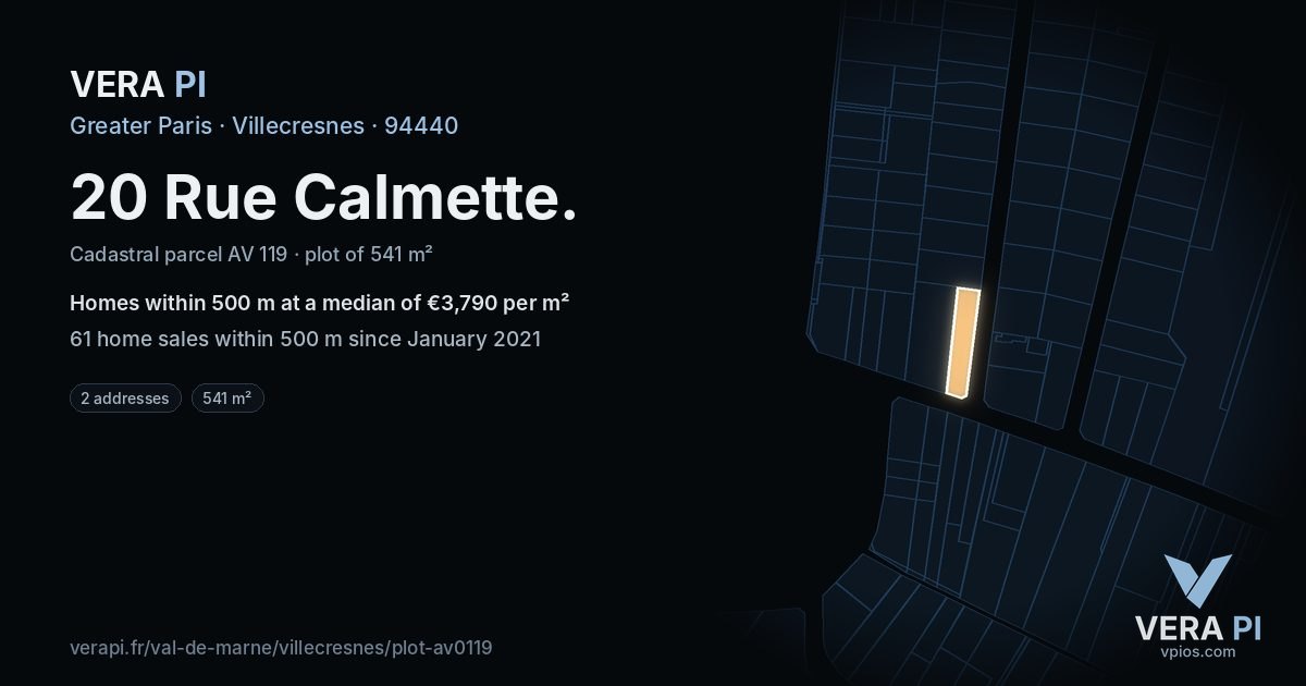 20 Rue Calmette, Villecresnes at night – the plot lit, the parcels around coloured by the prices near them