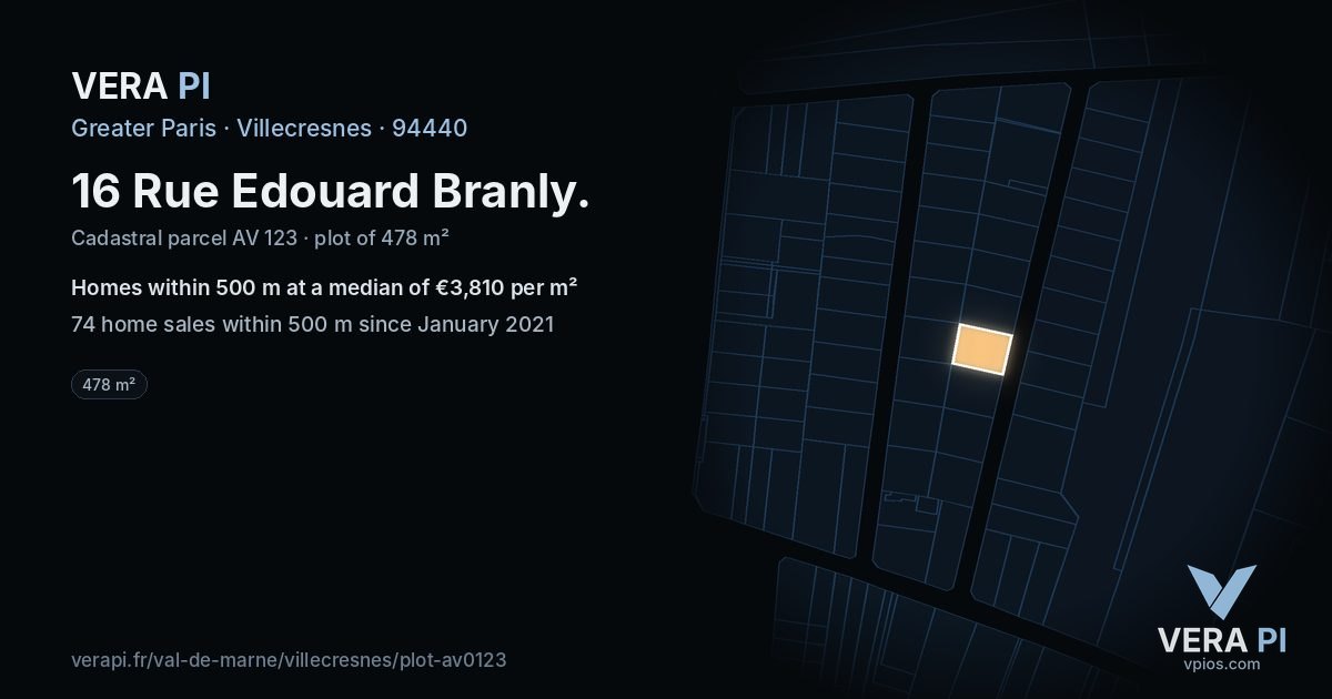 16 Rue Edouard Branly, Villecresnes at night – the plot lit, the parcels around coloured by the prices near them