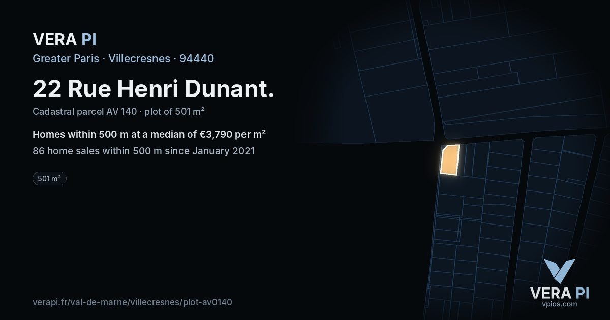 22 Rue Henri Dunant, Villecresnes at night – the plot lit, the parcels around coloured by the prices near them