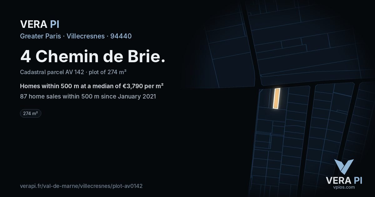 4 Chemin de Brie, Villecresnes at night – the plot lit, the parcels around coloured by the prices near them