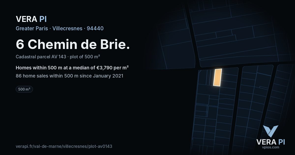 6 Chemin de Brie, Villecresnes at night – the plot lit, the parcels around coloured by the prices near them