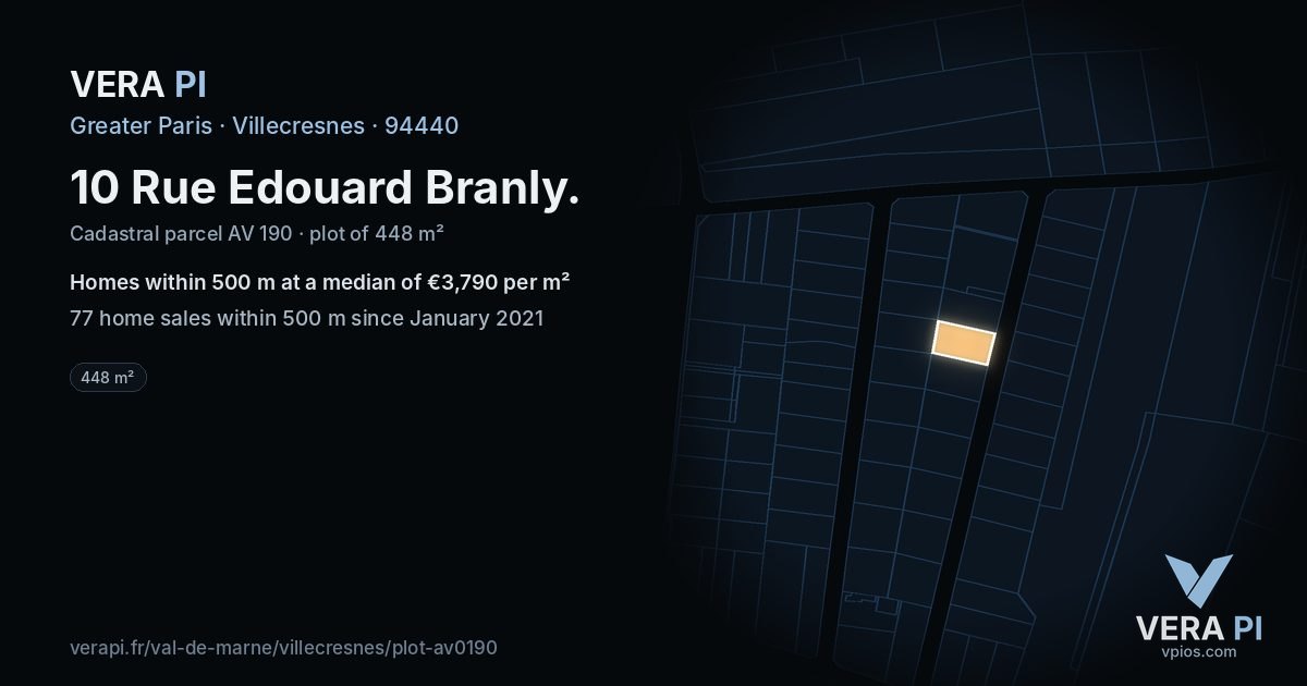 10 Rue Edouard Branly, Villecresnes at night – the plot lit, the parcels around coloured by the prices near them