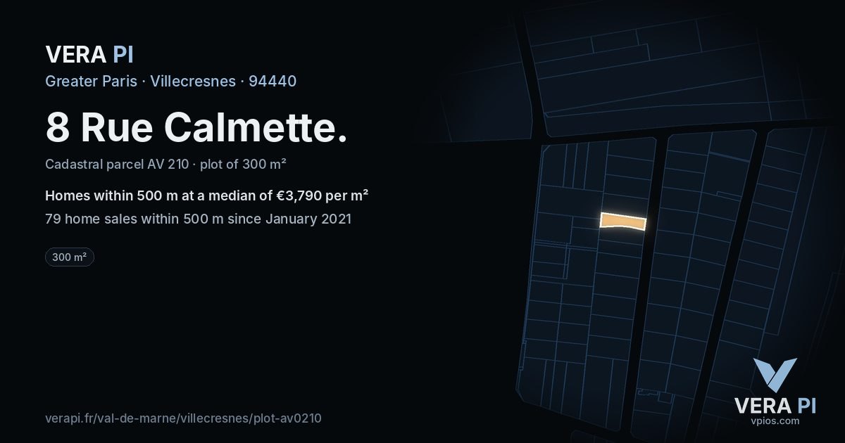 8 Rue Calmette, Villecresnes at night – the plot lit, the parcels around coloured by the prices near them