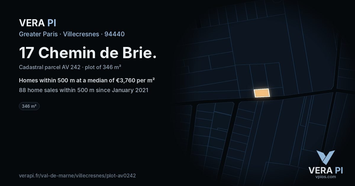 17 Chemin de Brie, Villecresnes at night – the plot lit, the parcels around coloured by the prices near them
