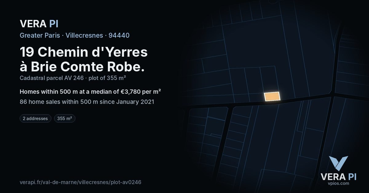 19 Chemin d'Yerres à Brie Comte Robe, Villecresnes at night – the plot lit, the parcels around coloured by the prices near them