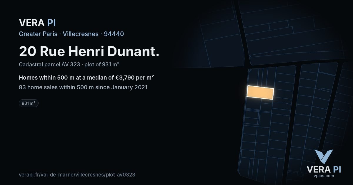 20 Rue Henri Dunant, Villecresnes at night – the plot lit, the parcels around coloured by the prices near them
