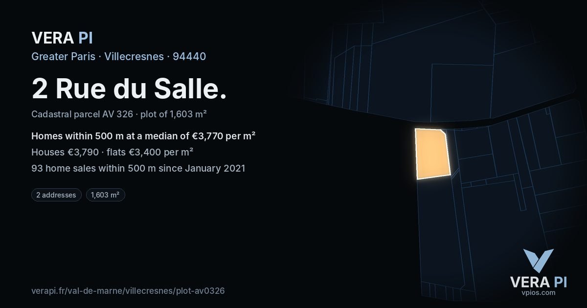 2 Rue du Salle, Villecresnes at night – the plot lit, the parcels around coloured by the prices near them