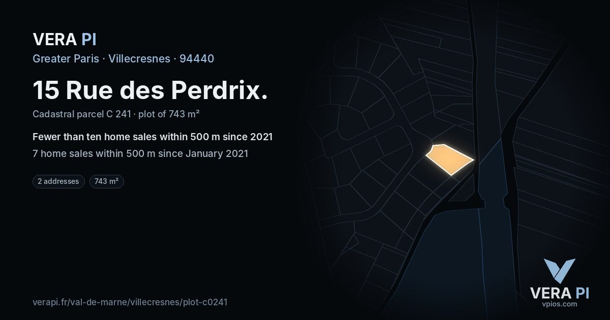 15 Rue des Perdrix, Villecresnes at night – the plot lit, the parcels around coloured by the prices near them