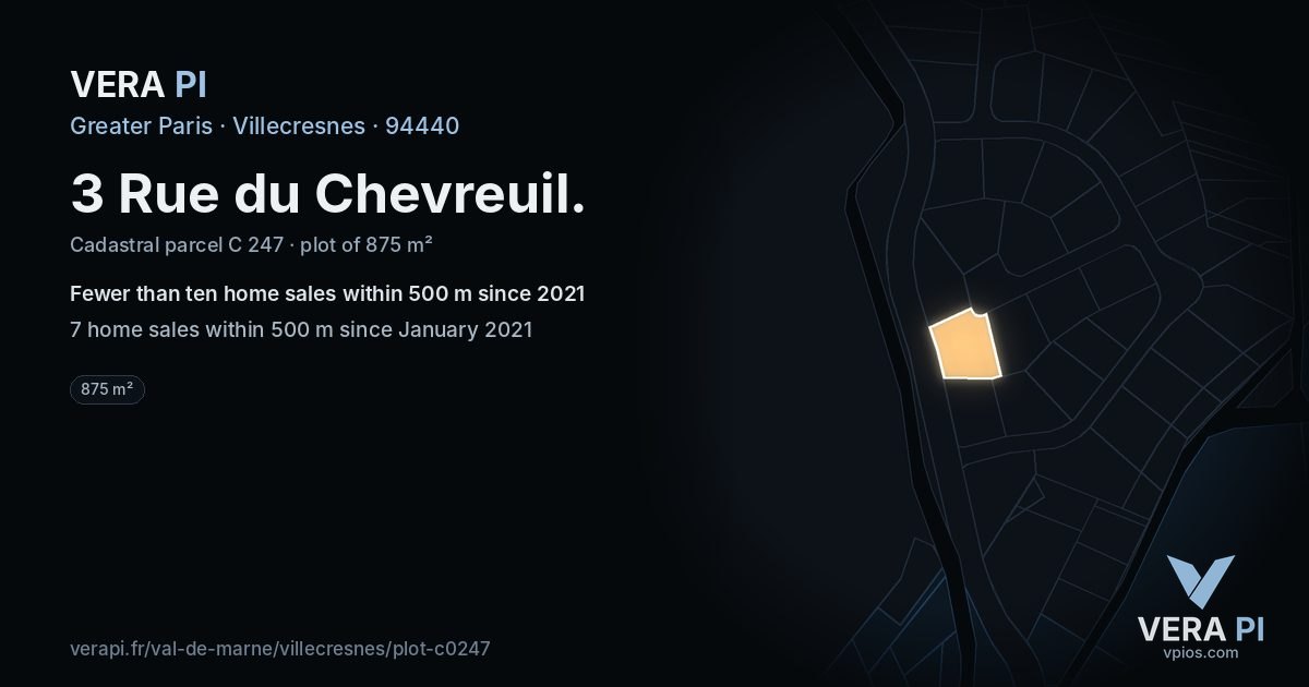 3 Rue du Chevreuil, Villecresnes at night – the plot lit, the parcels around coloured by the prices near them