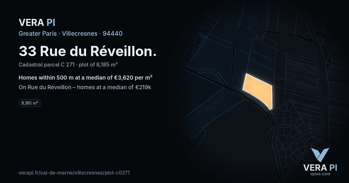 33 Rue du Réveillon, Villecresnes at night – the plot lit, the parcels around coloured by the prices near them
