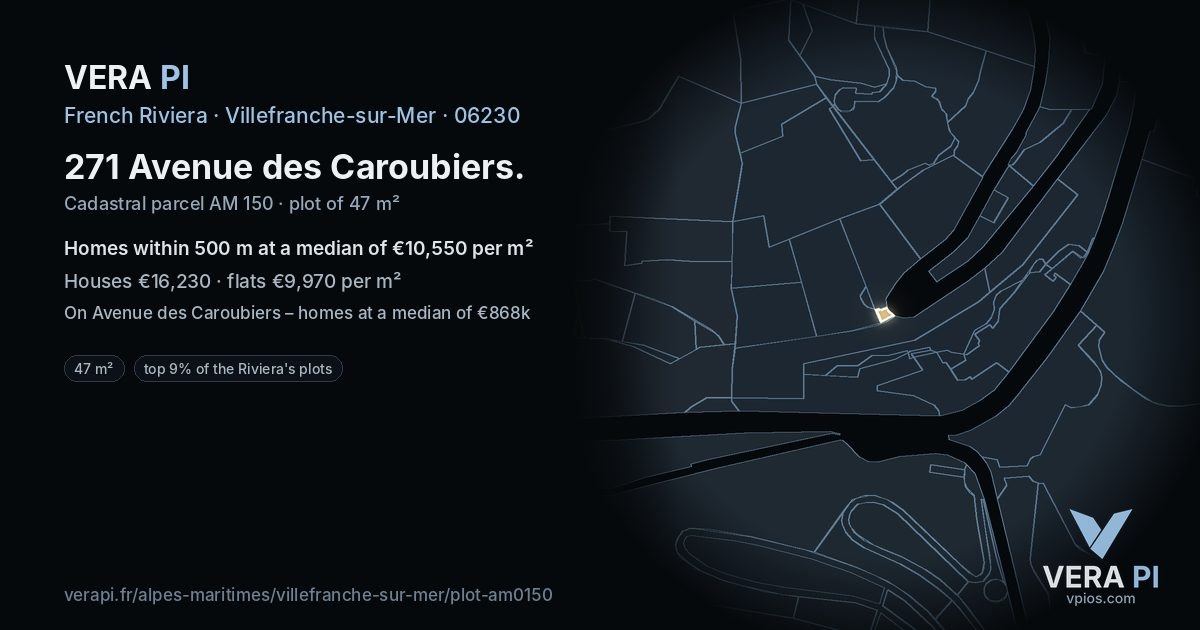 271 Avenue des Caroubiers, Villefranche-sur-Mer at night – the plot lit, the parcels around coloured by the prices near them