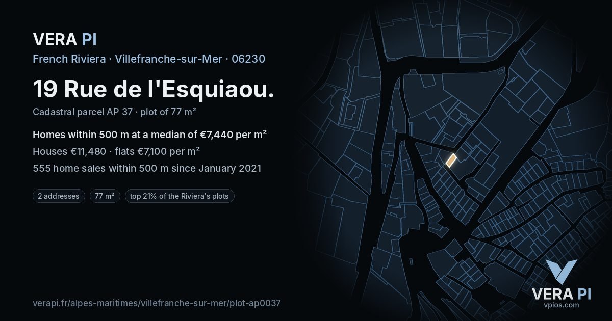 19 Rue de l'Esquiaou, Villefranche-sur-Mer at night – the plot lit, the parcels around coloured by the prices near them