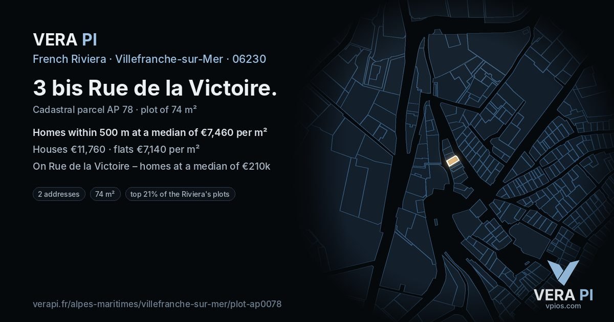 3 bis Rue de la Victoire, Villefranche-sur-Mer at night – the plot lit, the parcels around coloured by the prices near them