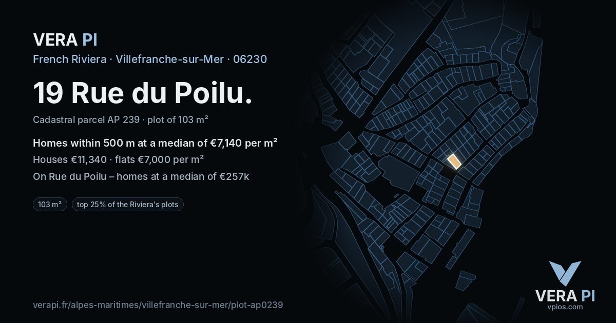 19 Rue du Poilu, Villefranche-sur-Mer at night – the plot lit, the parcels around coloured by the prices near them