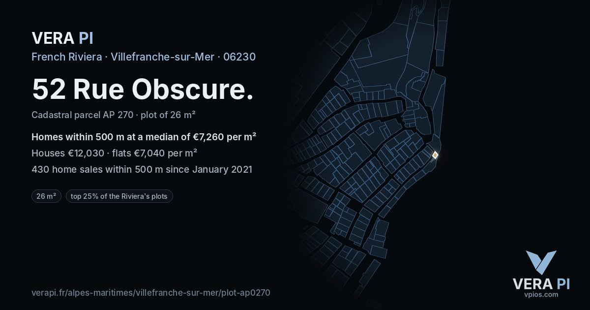 52 Rue Obscure, Villefranche-sur-Mer at night – the plot lit, the parcels around coloured by the prices near them