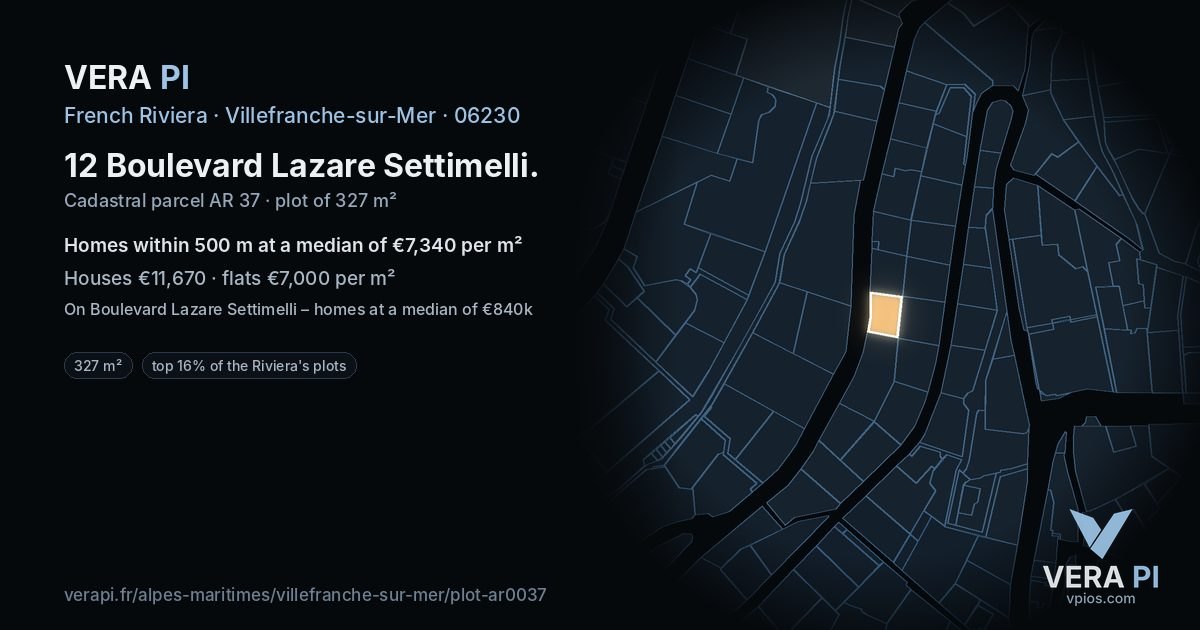 12 Boulevard Lazare Settimelli, Villefranche-sur-Mer at night – the plot lit, the parcels around coloured by the prices near them
