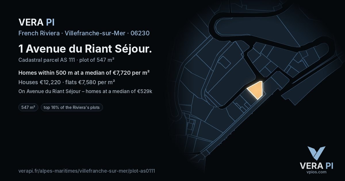 1 Avenue du Riant Séjour, Villefranche-sur-Mer at night – the plot lit, the parcels around coloured by the prices near them