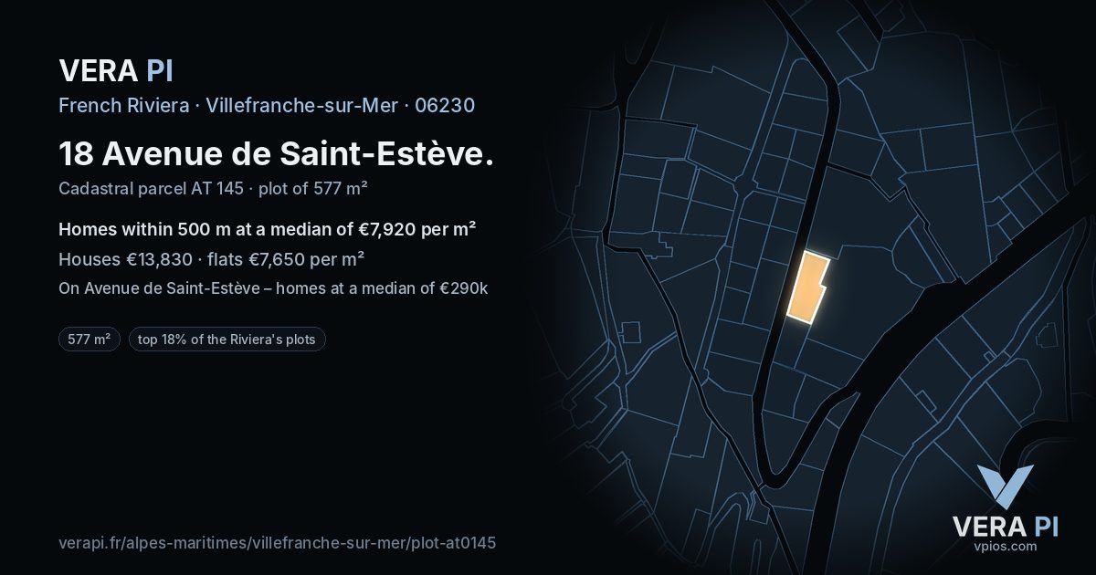 18 Avenue de Saint-Estève, Villefranche-sur-Mer at night – the plot lit, the parcels around coloured by the prices near them