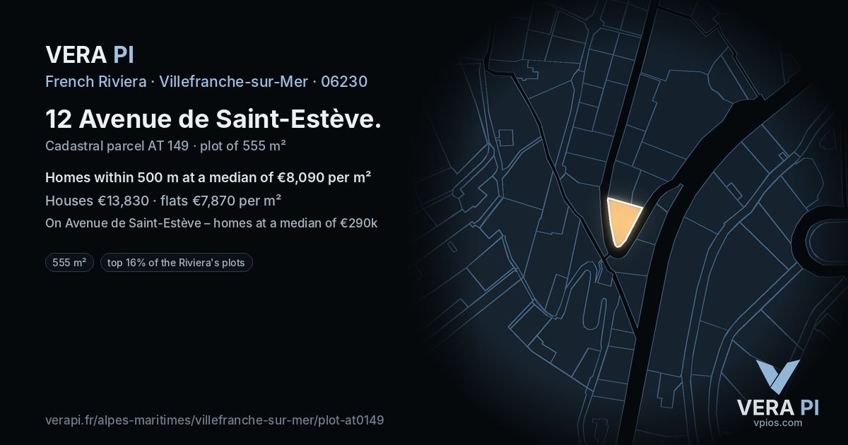 12 Avenue de Saint-Estève, Villefranche-sur-Mer at night – the plot lit, the parcels around coloured by the prices near them