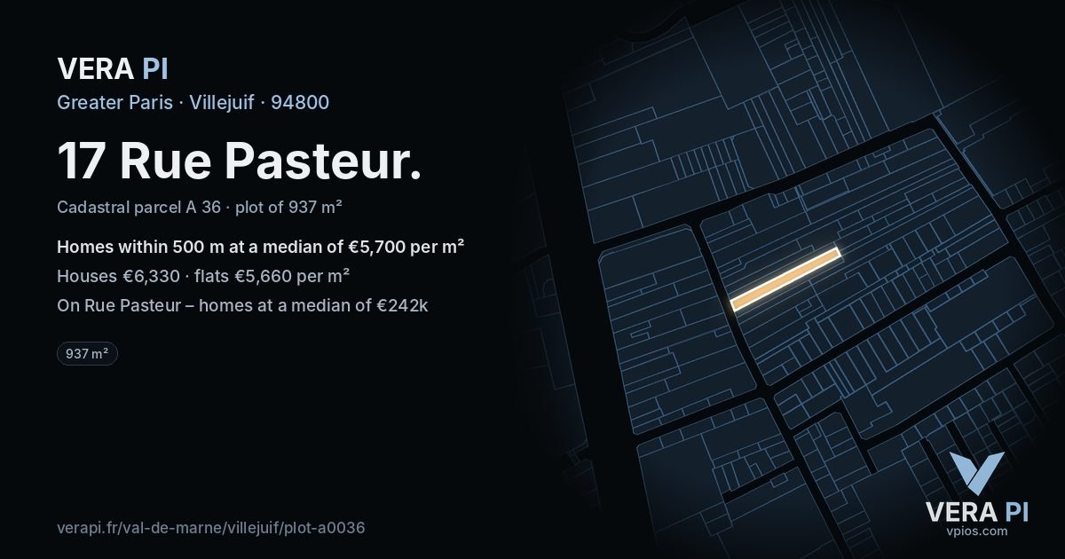 17 Rue Pasteur, Villejuif at night – the plot lit, the parcels around coloured by the prices near them