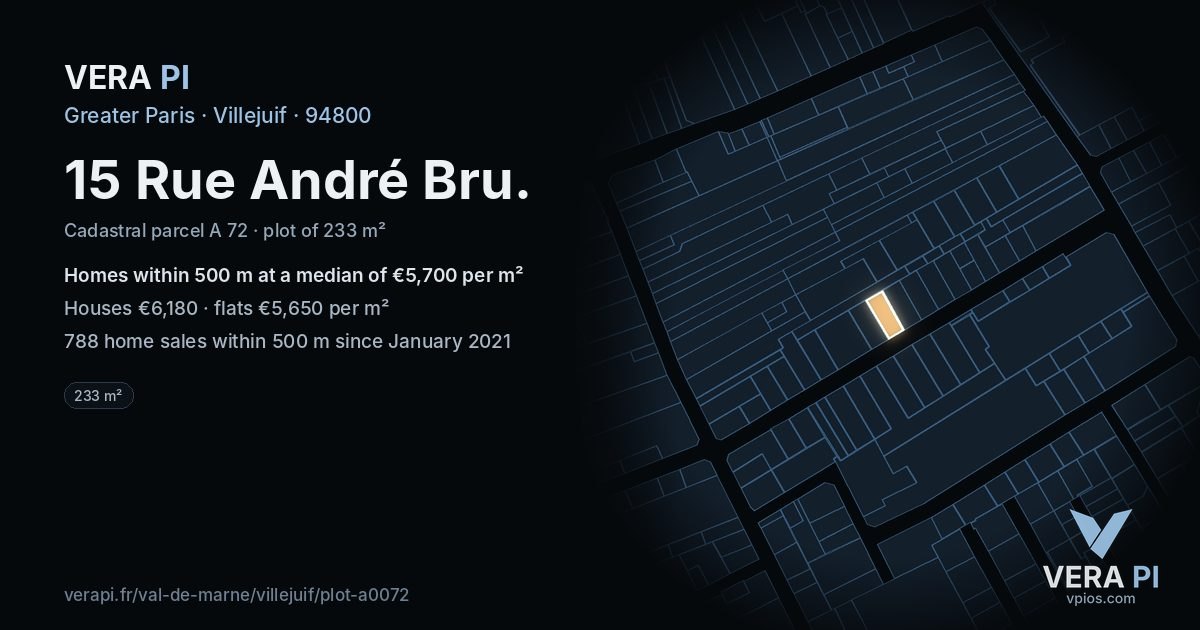 15 Rue André Bru, Villejuif at night – the plot lit, the parcels around coloured by the prices near them