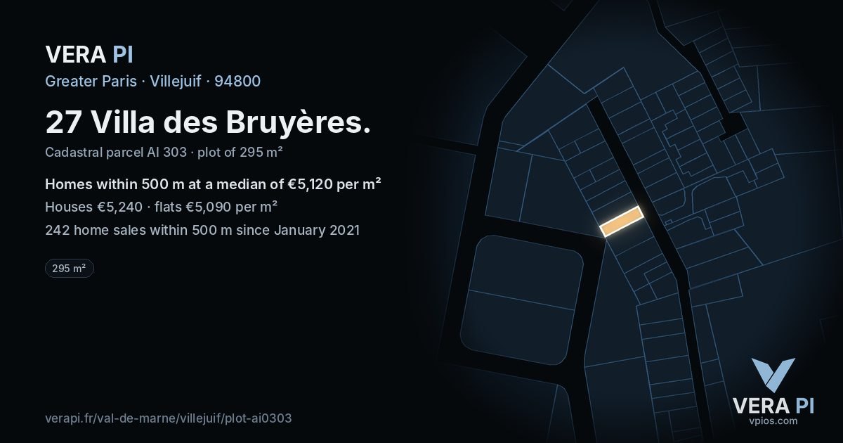 27 Villa des Bruyères, Villejuif at night – the plot lit, the parcels around coloured by the prices near them