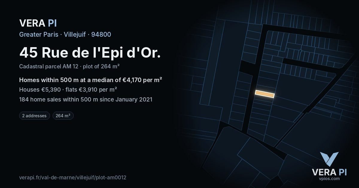 45 Rue de l'Epi d'Or, Villejuif at night – the plot lit, the parcels around coloured by the prices near them