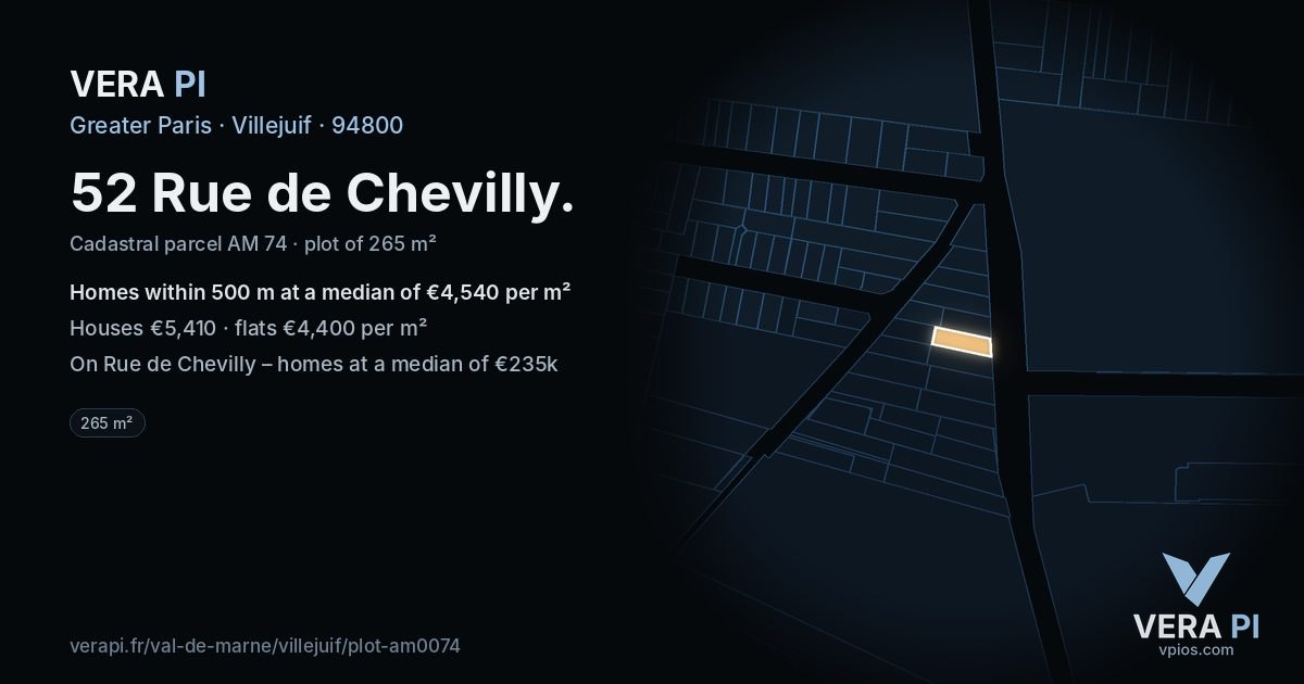 52 Rue de Chevilly, Villejuif at night – the plot lit, the parcels around coloured by the prices near them