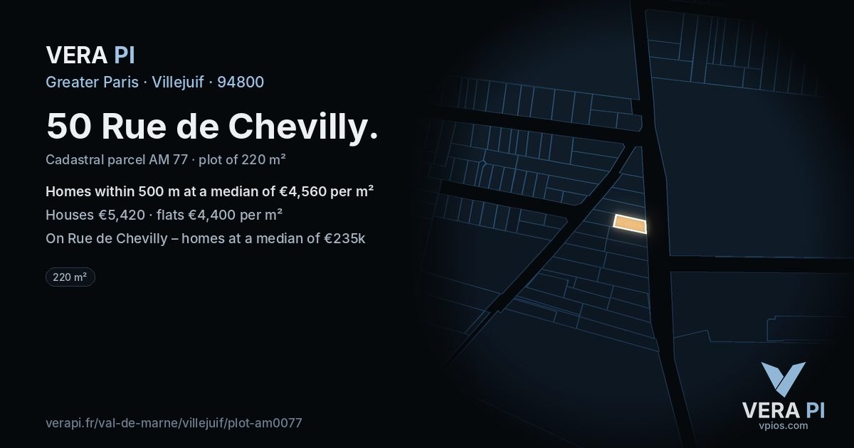 50 Rue de Chevilly, Villejuif at night – the plot lit, the parcels around coloured by the prices near them