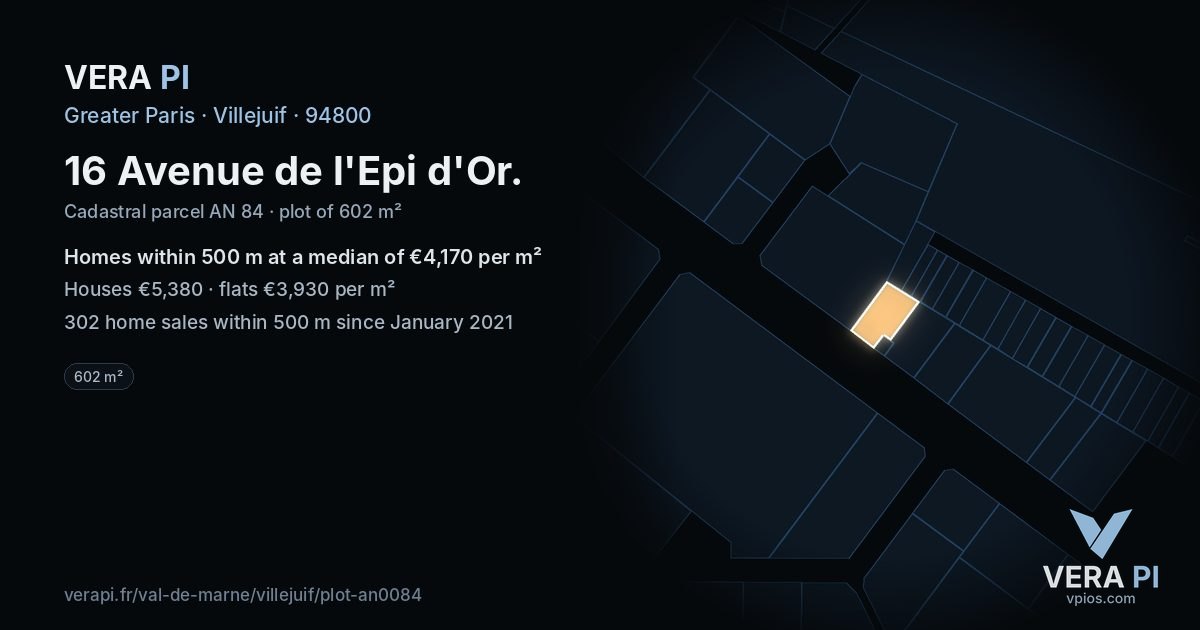 16 Avenue de l'Epi d'Or, Villejuif at night – the plot lit, the parcels around coloured by the prices near them