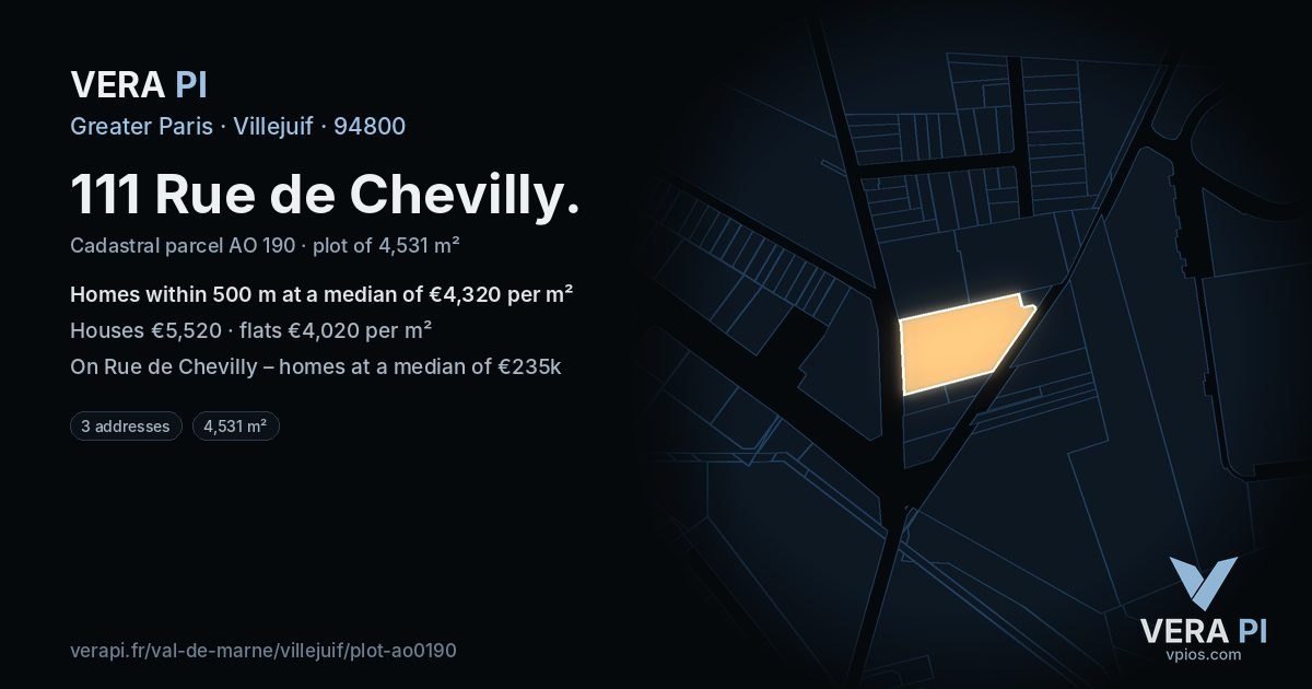 111 Rue de Chevilly, Villejuif at night – the plot lit, the parcels around coloured by the prices near them