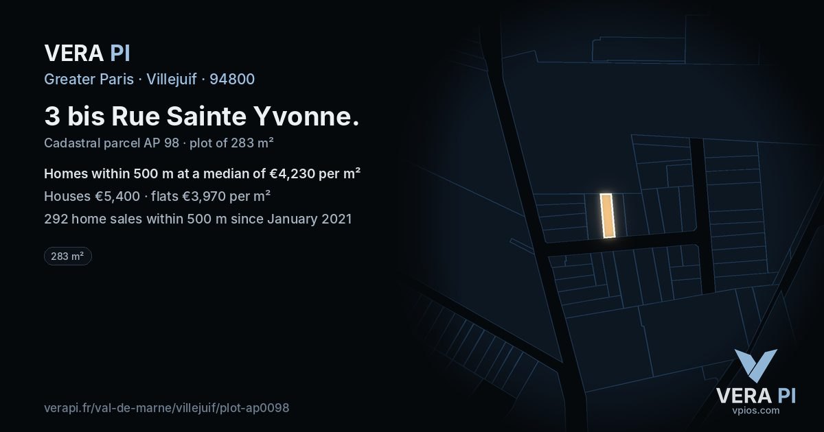 3 bis Rue Sainte Yvonne, Villejuif at night – the plot lit, the parcels around coloured by the prices near them