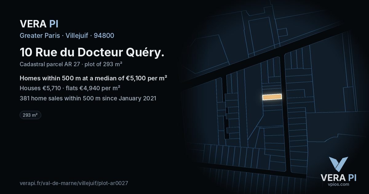 10 Rue du Docteur Quéry, Villejuif at night – the plot lit, the parcels around coloured by the prices near them