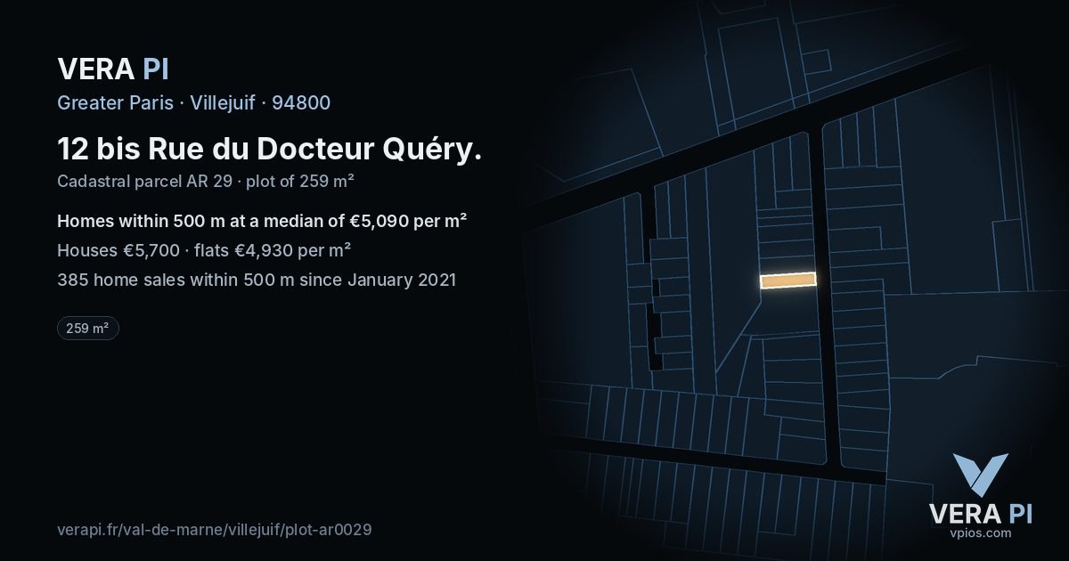 12 bis Rue du Docteur Quéry, Villejuif at night – the plot lit, the parcels around coloured by the prices near them