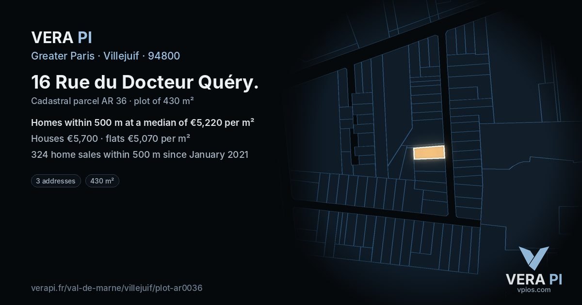 16 Rue du Docteur Quéry, Villejuif at night – the plot lit, the parcels around coloured by the prices near them