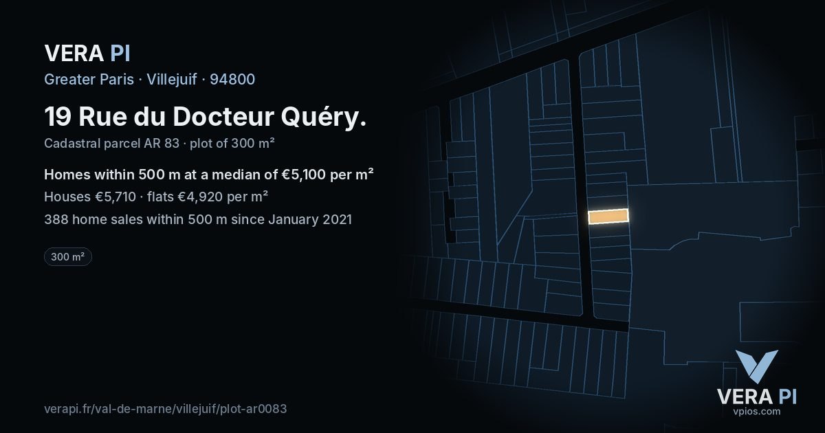 19 Rue du Docteur Quéry, Villejuif at night – the plot lit, the parcels around coloured by the prices near them