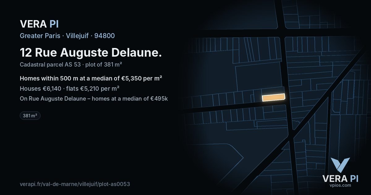 12 Rue Auguste Delaune, Villejuif at night – the plot lit, the parcels around coloured by the prices near them