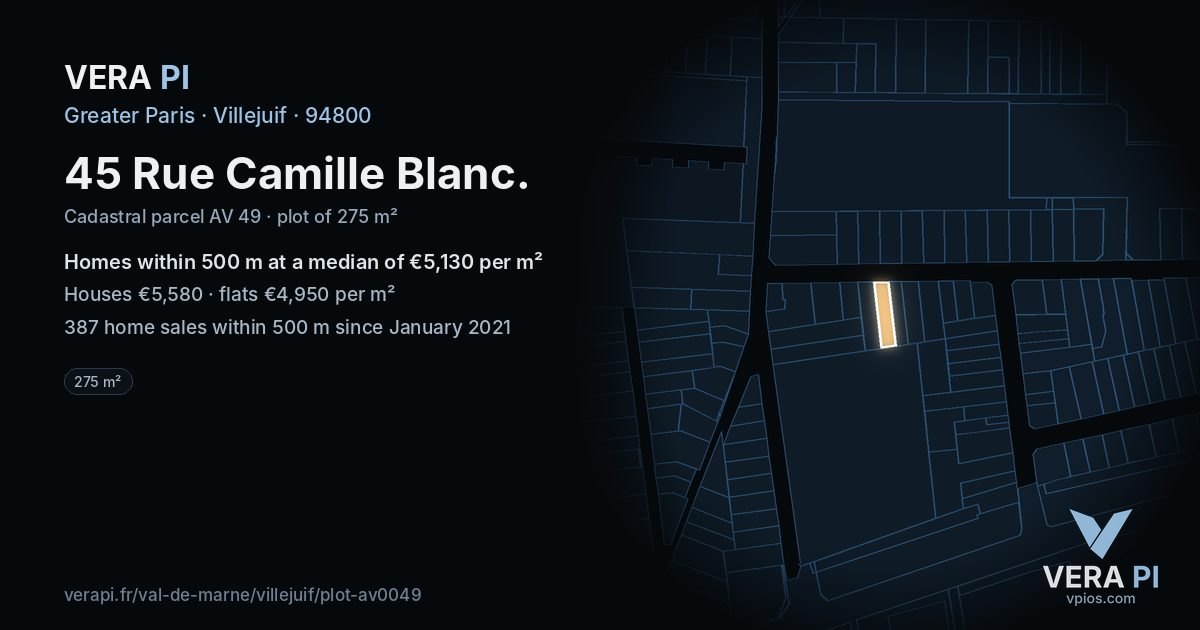 45 Rue Camille Blanc, Villejuif at night – the plot lit, the parcels around coloured by the prices near them