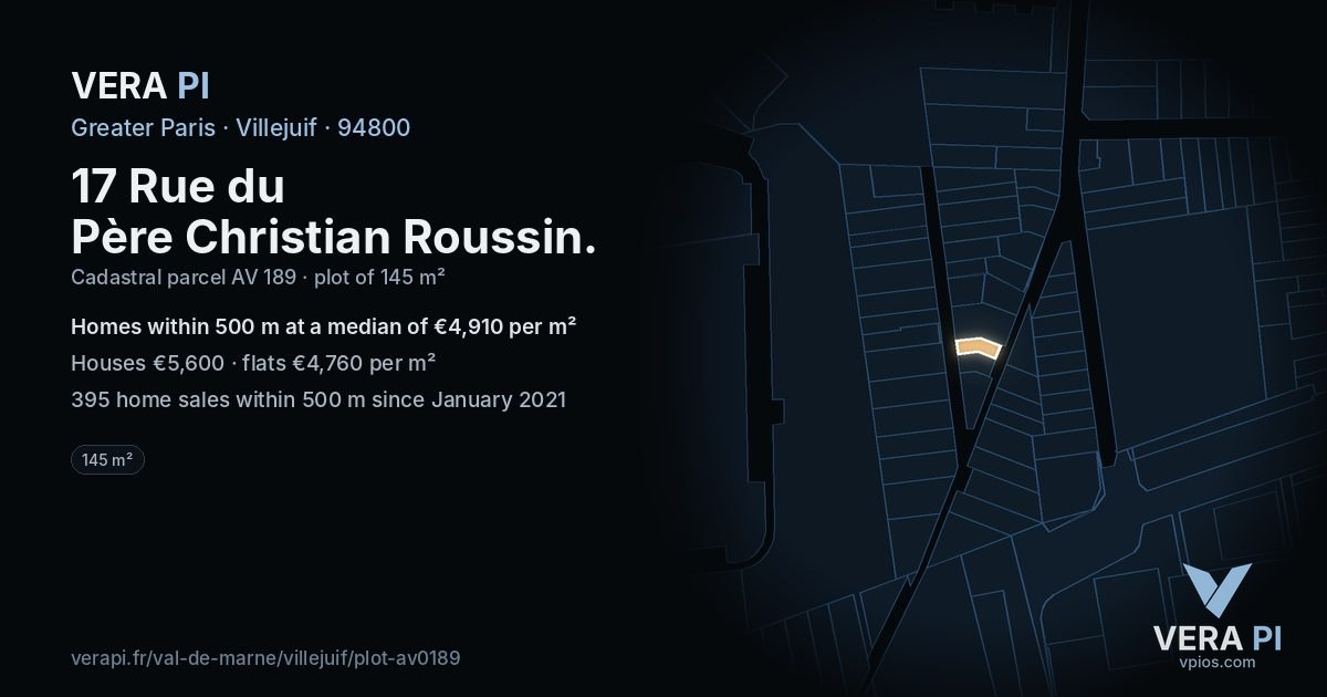 17 Rue du Père Christian Roussin, Villejuif at night – the plot lit, the parcels around coloured by the prices near them